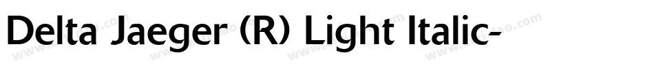 Delta Jaeger (R) Light Italic字体转换